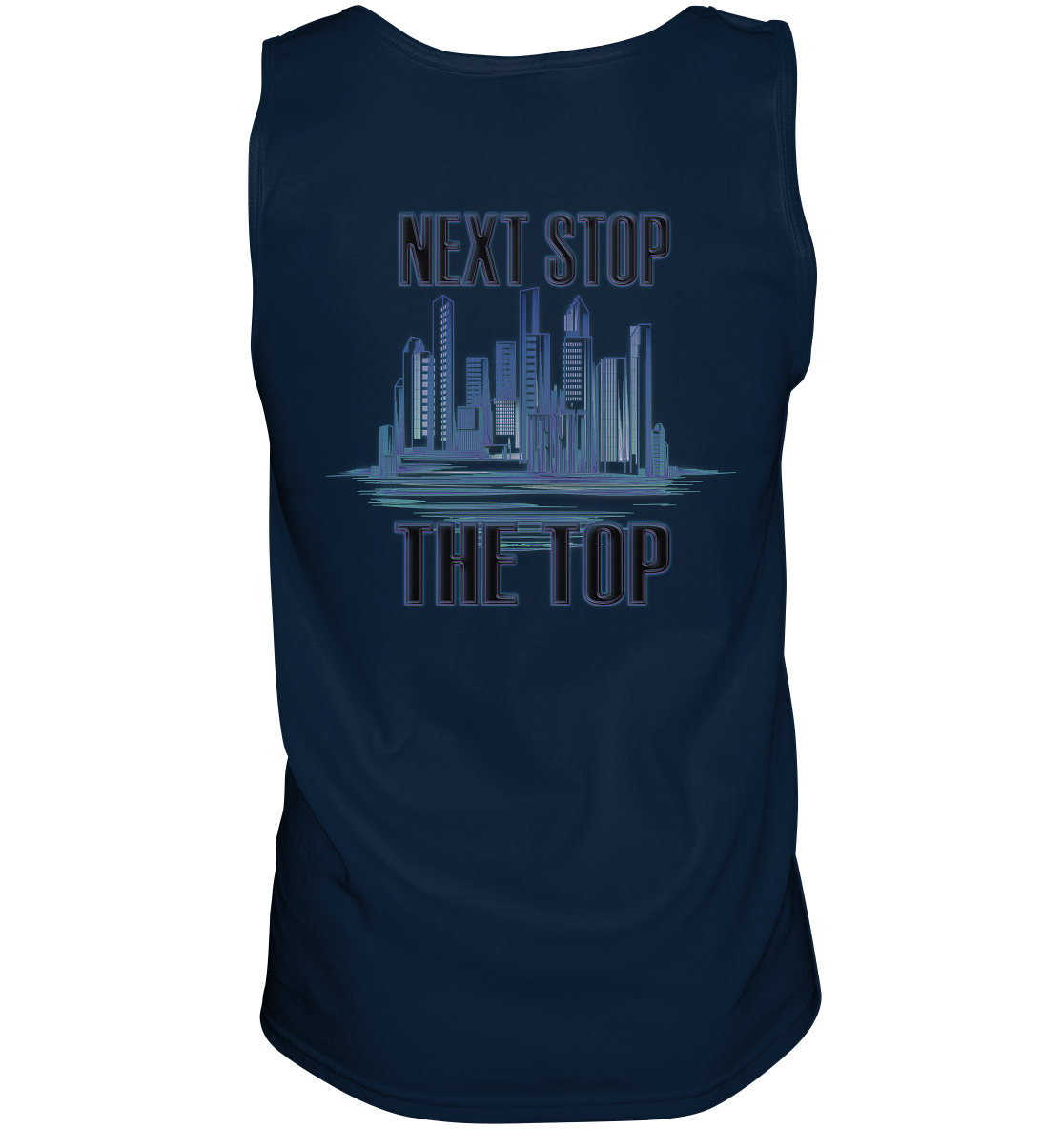 Next Stop - The Top - Tank-Top
