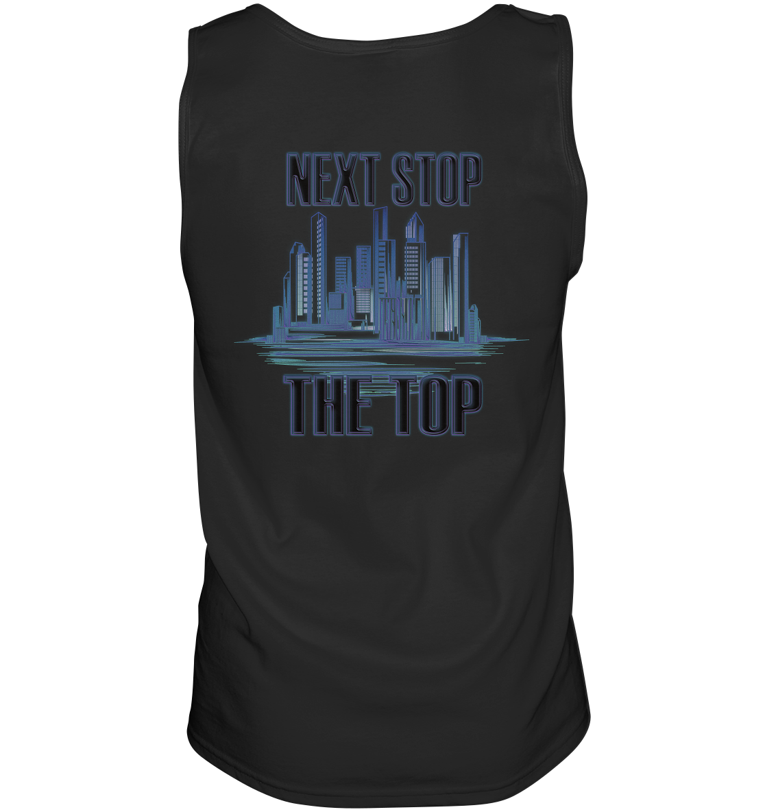 Next Stop - The Top - Tank-Top