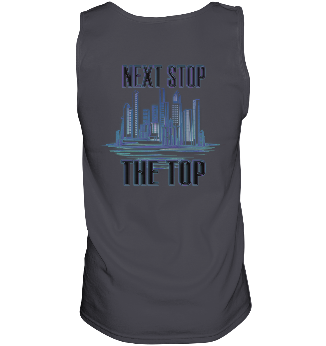 Next Stop - The Top - Tank-Top