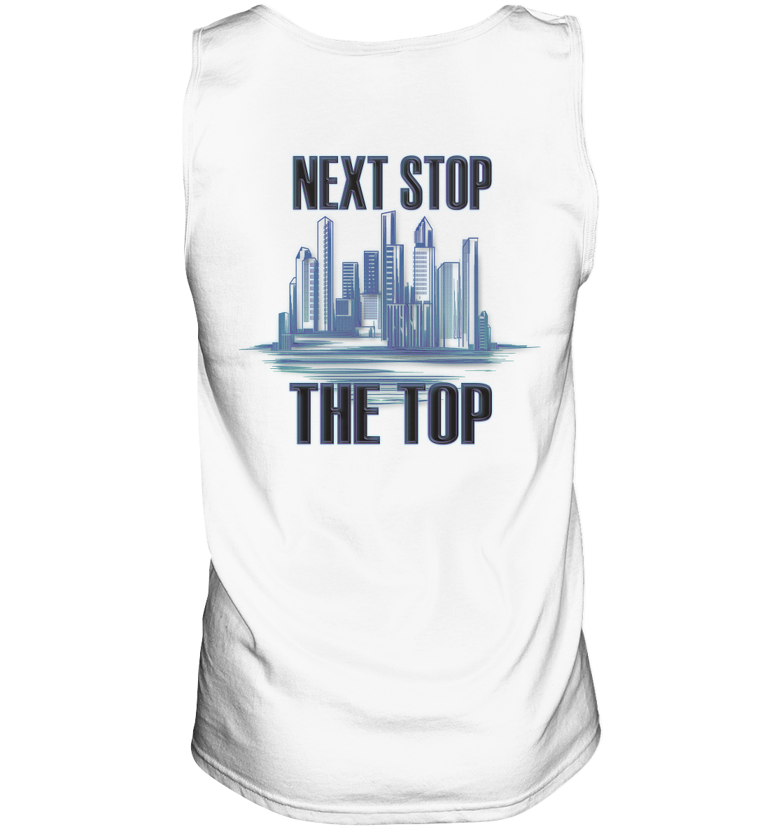 Next Stop - The Top - Tank-Top