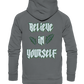Believe In Yourself  - Basic Unisex Hoodie