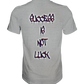 Success Is Not Luck - Classic Shirt