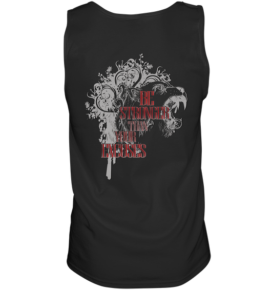 Be Stronger Than Your Excuses - Tank-Top